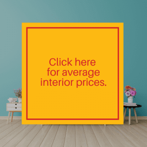 Background of interior room with caption "click here for average interior prices."