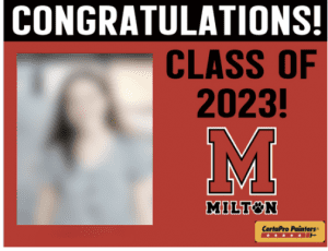 Milton Class of 2023 lawn sign
