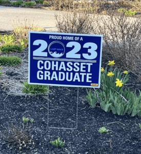 Cohasset graduation lawn sign