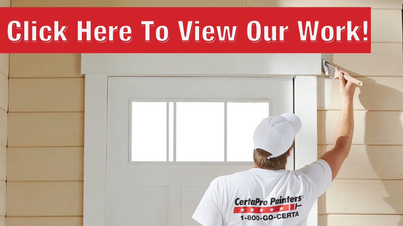 Click Here to View our Work - CertaPro Painters of Cherry Hill, NJ