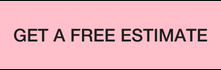 Paint it Pink Free Estimate Button