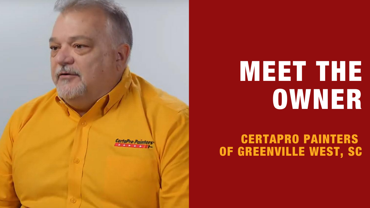 Meet The Owner - CertaPro Greenville West, SC