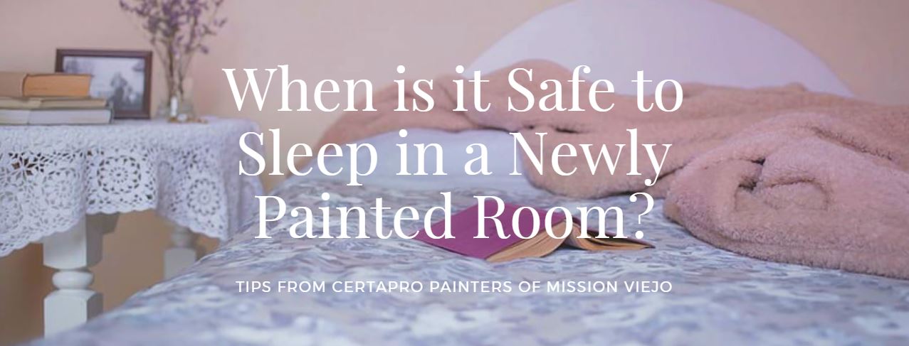 when-is-it-safe-to-sleep-in-a-newly-painted-room